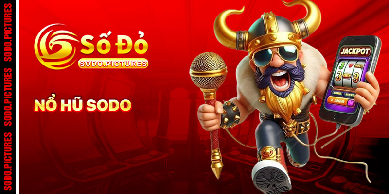 Nổ Hũ SODO