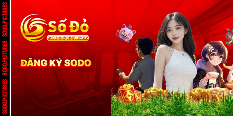 Đăng Ký SODO